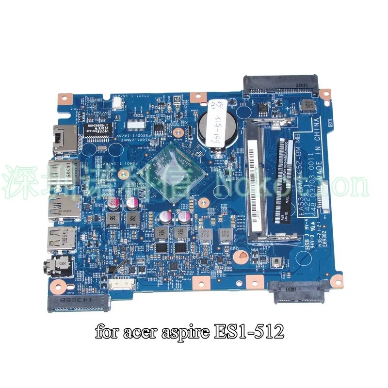 

NOKOTION 448.03707.0011 NBMRW11003 NB.MRW11.003 Laptop Main board For acer aspire ES1-512 motherboard works