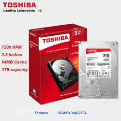 Оригинальный Toshiba HDWD130AZSTA 3 ТБ 3,5 "внутреннего HDD SATA 3,0 7200 об./мин. 64 МБ Кэш P300 серии жесткий диск диск для настольных ПК