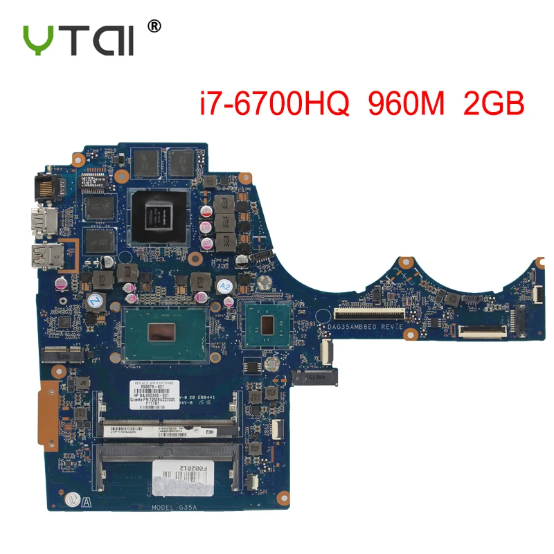 

YTAI For HP 15-AX 15-BC 15-AX016TX 15-AX020TX laptop motherboard I7-6700HQ GTX 960M 2G 856676-601 DAG35AMB8E0 100% tested intact