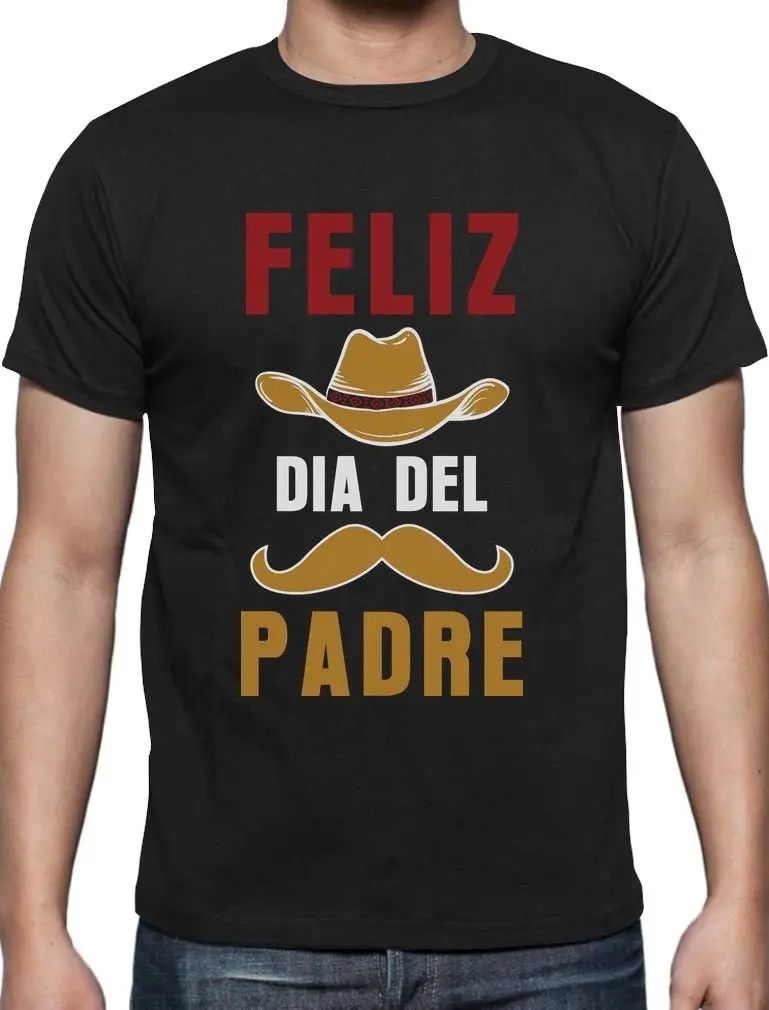 Feliz Dia Del Padre Happy Father's Day Подарочная футболка классный подарок идея Летняя мужская