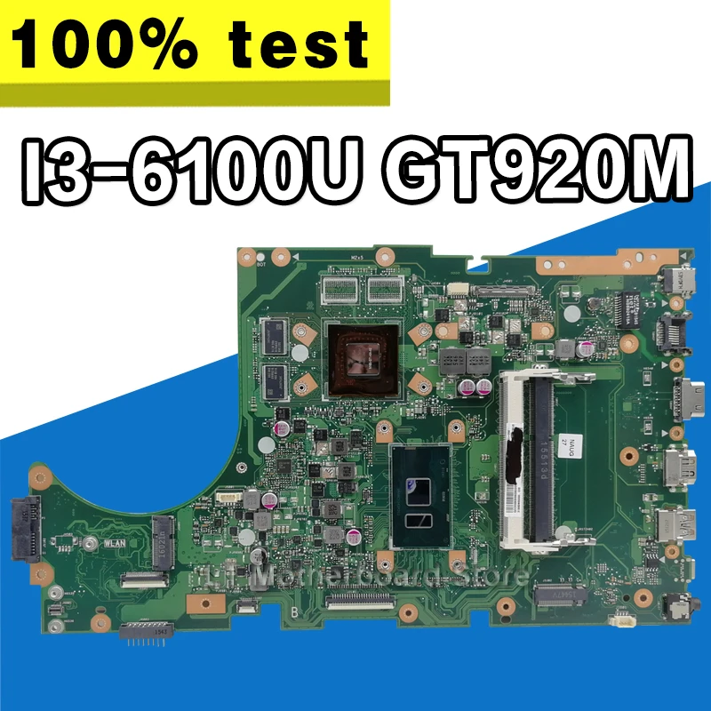 For Asus X756UJ X756UB X756UX Motherboard i3-6100U CPU Mainboard GT920M DDR3 For Asus X756UJ X756UB X756UX Motherboard i3-6100U CPU Mainboard GT920M DDR3