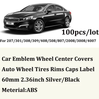 

100pcs/lot 60mm ABS auto wheel center hub caps car emblem covers for peugeot 206 307 308 408 3008 301 Car Wheel Caps Label