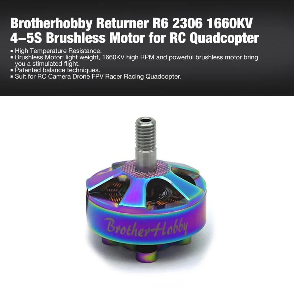 Brotherhobby возвращающийся R6 2306 1660KV 4-5 s безщеточный для радиоуправляемой камеры Drone FPV гоночный Квадрокоптер планер Plane запасных Запчасти