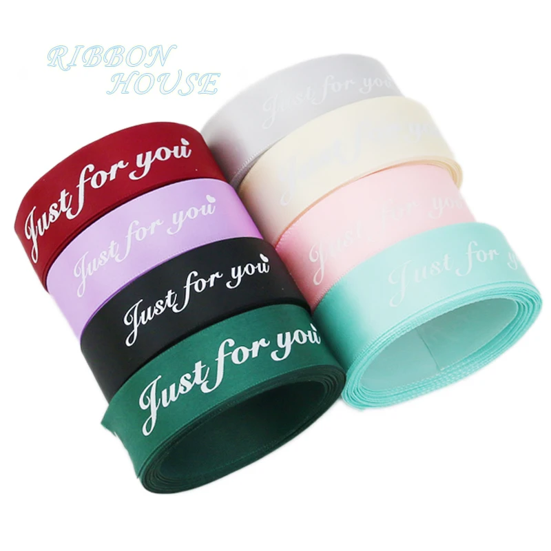 

(5 meters/lot) 25mm printed just for you satin ribbon colored romantic gift wrap ribbons