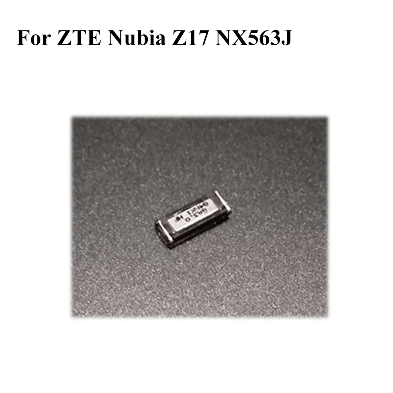 

1Pcs Earpiece Speaker Receiver For Nubia Z17 Z 17 NX563j 5.5 NX 563J Earphone Ear speaker Flex cable Repair Parts For Nubia Z17