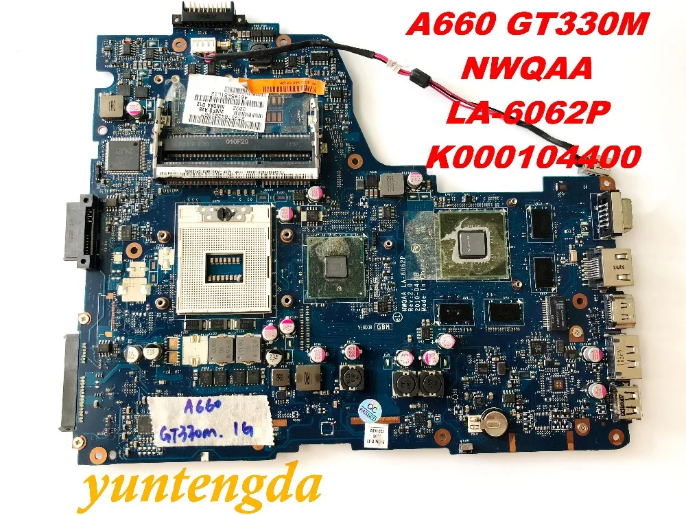 

Original for TOSHIBA A660 laptop motherboard GT330M 1GB NWQAA LA-6062P K000104400 tested good free shipping connectors
