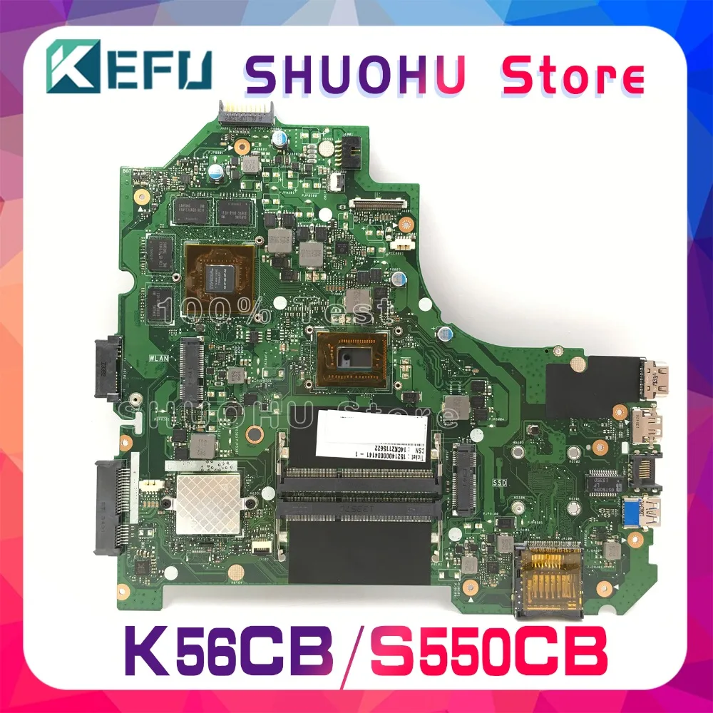 KEFU для ASUS K56CB K56CM S550CM S550CB S56C K56C I7 GT740M материнская плата для ноутбука протестированы работу материнская плата