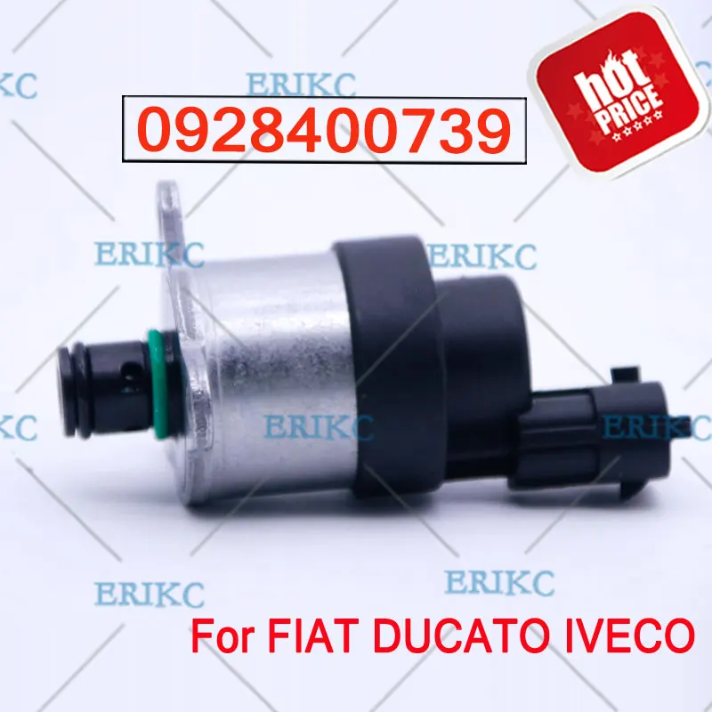 ERIKC 0928400739 42560782 Common Rail Регулятор насоса высокого давления впрыска топлива измерительный клапан управления для FIAT DUCATO IVECO