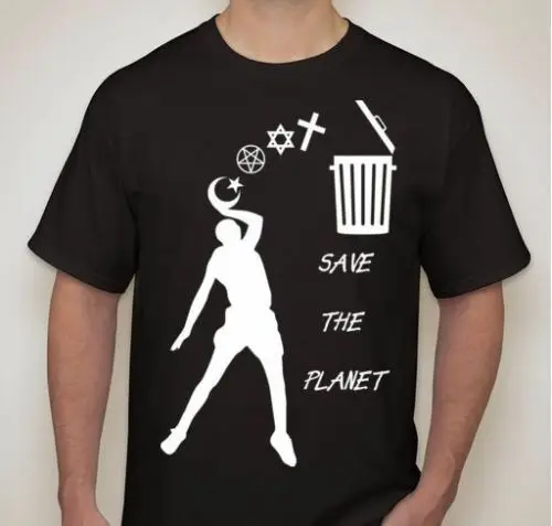 

ATHEIST Save the planet Trash anti religion T-shirt tee