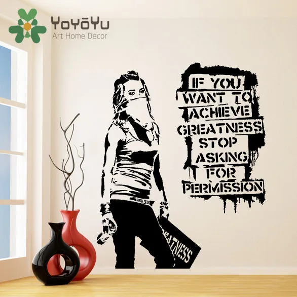 Wall Decal Banksy Vinyl If You Want to Achieve Greatness Stop Asking For Permission Street Graffit Home Decor Quote Mural NY-58 Wall Decal Banksy Vinyl If You Want to Achieve Greatness Stop Asking For Permission Street Graffit Home Decor Quote Mural NY-58