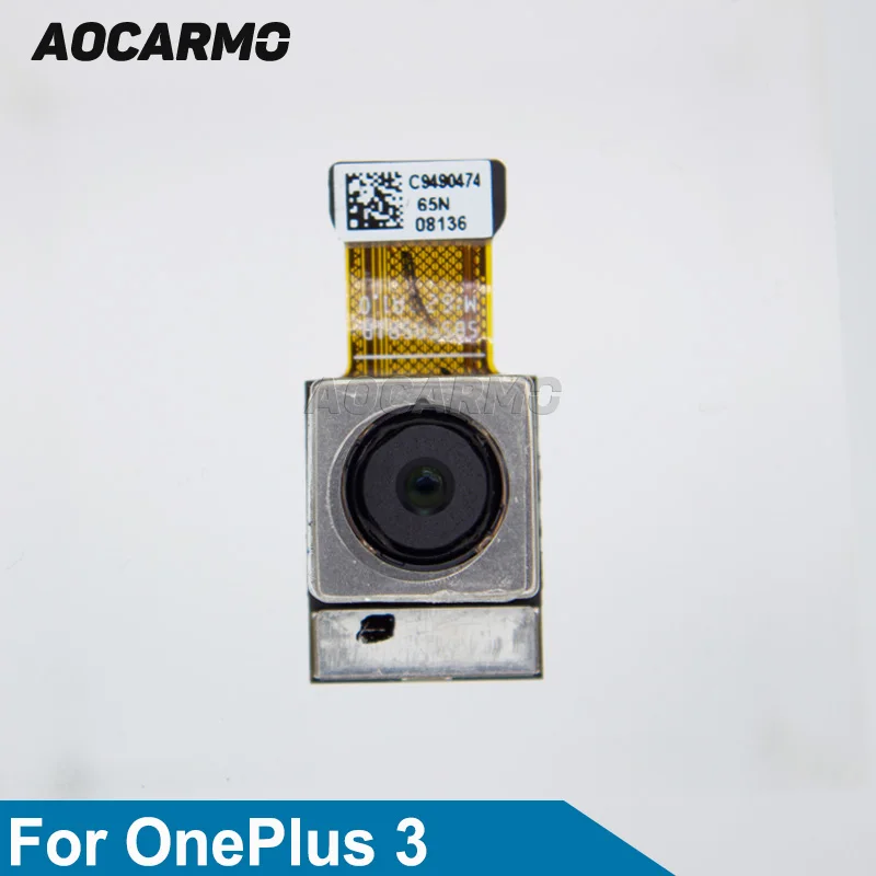 Aocarmo задняя Камера гибкий кабель запасная часть для OnePlus 3 1 + 3 знака после A3000 основной Камера модули 16MP