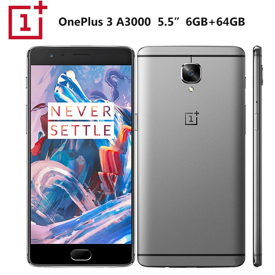 Новый мобильный телефон Oneplus 3 A3000 Dual SIM 5,5 дюймов 1080x1920 P 6 ГБ ОЗУ 64 Гб ПЗУ четырехъядерный процессор 16 МП NFC 3000 мАч