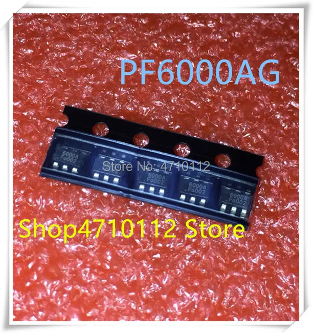 NEW 10PCS LOT PF6000AG PF6000A PF6000 MARKING 6000A SOT23 6 IC