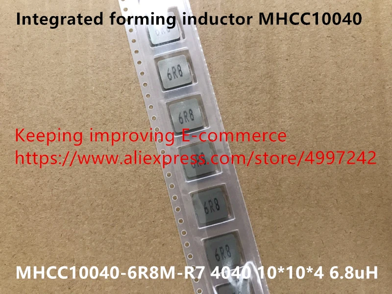 

Original new 100% integrated forming inductor MHCC10040-6R8M-R7 4040 10*10*4 6.8uH