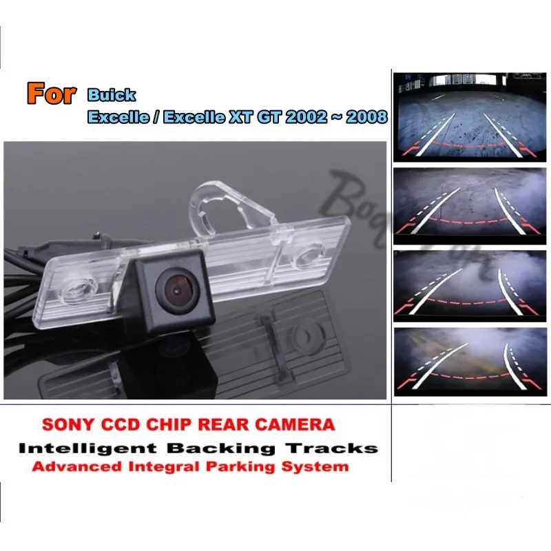 

For Buick Excelle / Excelle XT GT 2002 ~ 2008 Smart Tracks Chip Camera / HD CCD Intelligent Dynamic Parking Car Rear View Camera