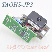 Лазерный объектив TAOHS-JP3 JP3 Оптический Пикап Hi-Fi лазерная головка CD