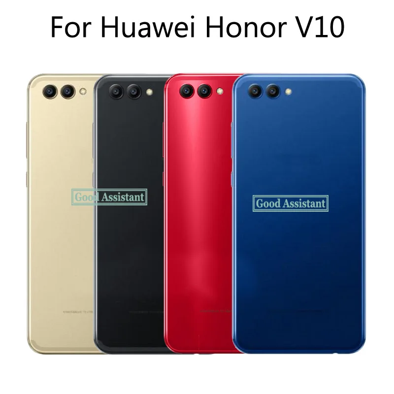 

5.99 inch For Huawei Honor V10 BKL-L09 BKL-TL10 / For Honor View 10 Back Battery Cover Door Housing case Rear Glass parts