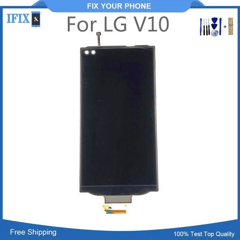 

For LG V10 LCD Display With Touch Screen Digitizer Assembly Replacement Parts 5.7Inch Black With Tools