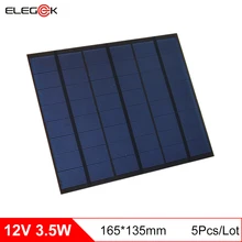 ELEGEEK 5Pcs 12V 3.5W PET Solar Panels Mini Solar Cells 290mA Polycrystalline Silicon DIY Battery Power Charge Module 165*135mm