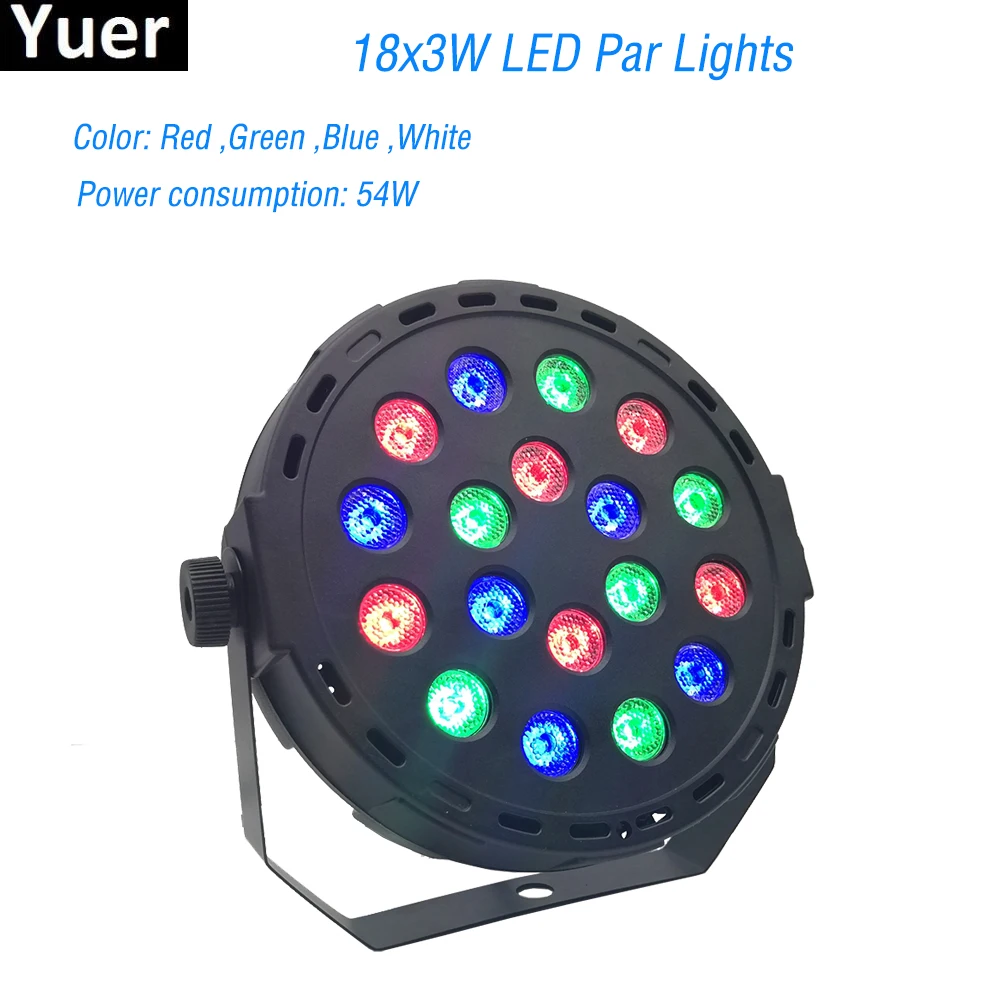 

2019 New LED Flat Par 18x3W RGBW Color Lighting Strobe DMX For Atmosphere of Disco DJ Music Party Club Dance Floor BAR Darkening