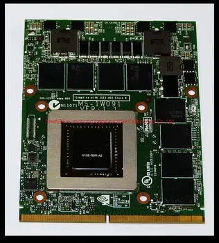 

For MSI GT683 GT70 GT60 MS-1762 MS-1763 Graphics card MS-1W091 N13E-GSR-A2 GTX675MX 2G GDDR5 MXM III video Card