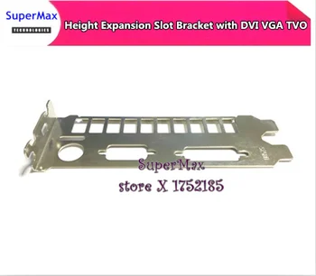 

Free Shipping Double-deck baffle nVIDIA Video Graphics Card Full Height Expansion Slot Bracket with DVI VGA TVO