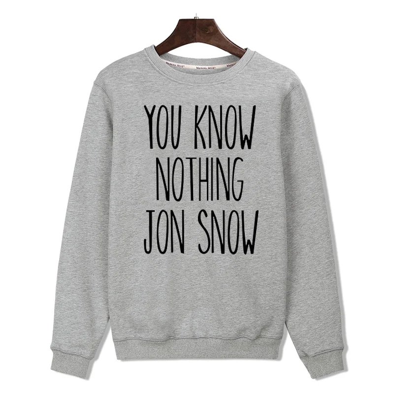 Hip hop Harajuku YOU KNOW NOTHING JON SNOW Sweatshirt and Classic ...