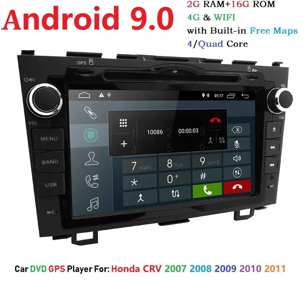 

Android 9.0 Car GPS DVD Player for Honda CRV Auto Radio Navigation HD Touchscreen 2GB RAM Wifi 4G Bluetooth TPMS DAB+ OBD2 DTV
