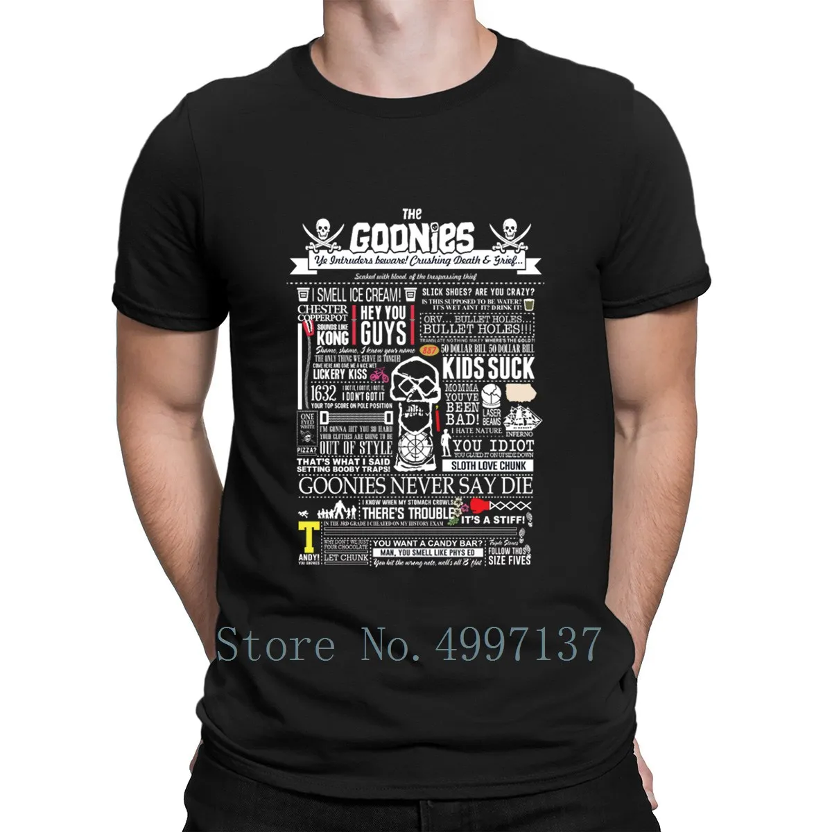 

The Goonies You Want A Candy Bar T Shirt Gift Spring Autumn Create Cotton Cool Size S-3xl Male Comfortable Shirt