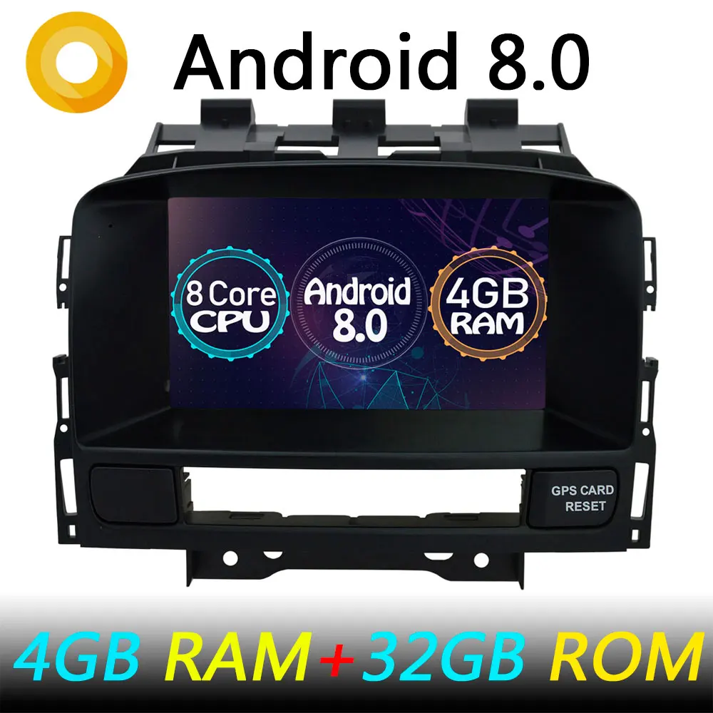 

4G Wifi Octa Core 4GB RAM Android 8.0 Car DVD Player For Buick Verano Vauxhall Opel Astra J Car Radio GPS Navi Head Unit Stereo