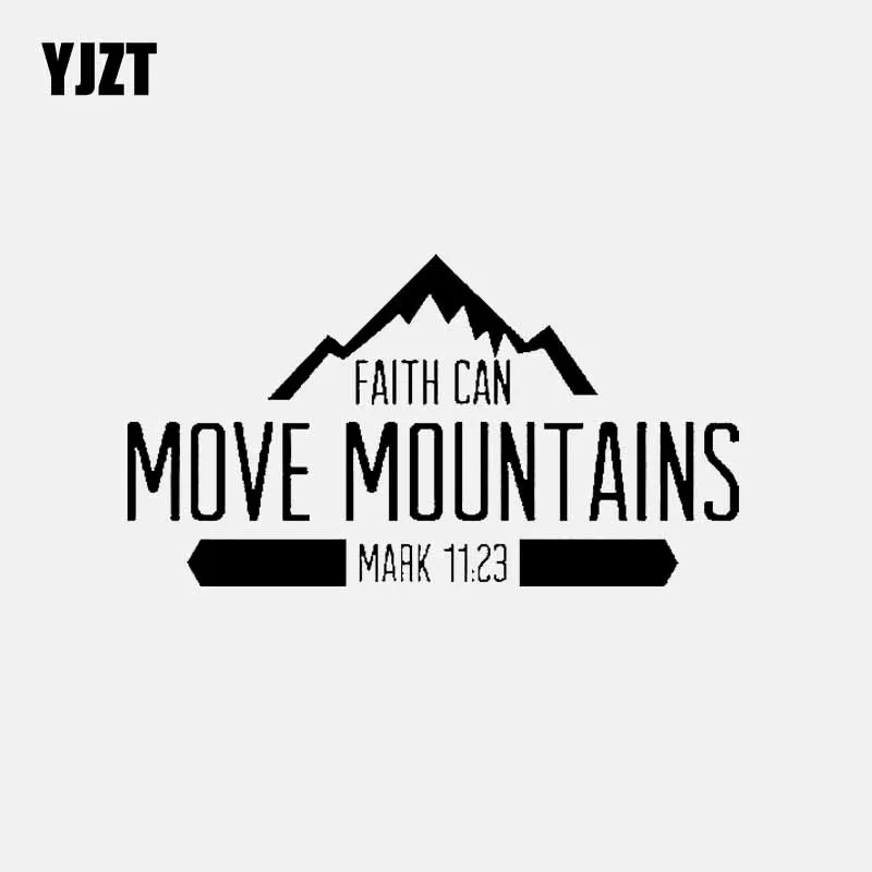 

YJZT 17.8CM*9.9CM FAITH CAN MOVE MOUNTAINS MARK 11:23 Car Sticker Vinyl Decal Christian Black/Silver C3-1480