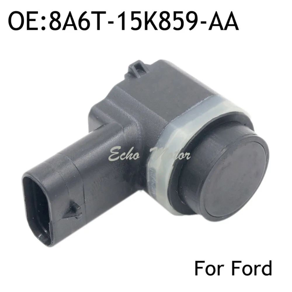 New 8A6T-15K859-AA PDC Parking Sensor For Ford Mondeo Fiesta Focus Galaxy Ka C-MAX Jaguar Ford Fusion Grand Mondeo 9G9215K859AB