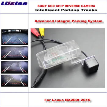 

Liislee Rear Camera For Lexus NX200t 2015 Intelligent Parking Tracks Backup Reverse / 580 TV Lines Dynamic Guidance Tragectory