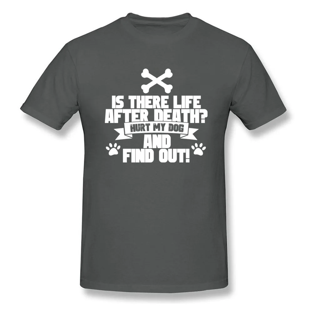 Printed On Hot Sale 3D Printed Tops Shirt O-Neck Summer 100% Cotton Fabric Short Sleeve T-Shirt for Men Funny Tshirts Hurt My Dog And Find Out carbon