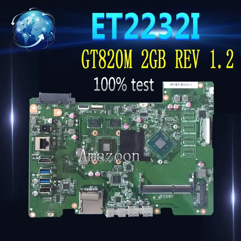 

For ASUS all-in-one ET2232I ET2232 ET223 Mianboard motherboard SR1US J2900 N15V-GM-S-A2 GT820M 2GB REV 1.2