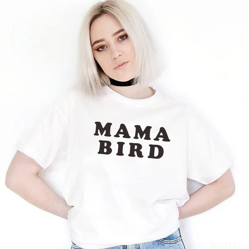 H1111 Новый дизайн Летняя женская футболка с буквенным принтом Mama Bird топы с короткими рукавами