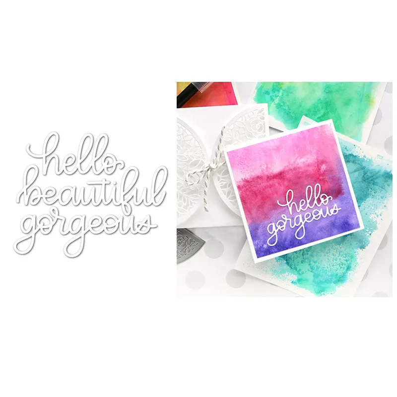 

Word "hello beautiful gorgeous" Tablet Metal Cutting Dies Stencils For DIY Scrapbooking Paper Card Crafts Decoration New 2019