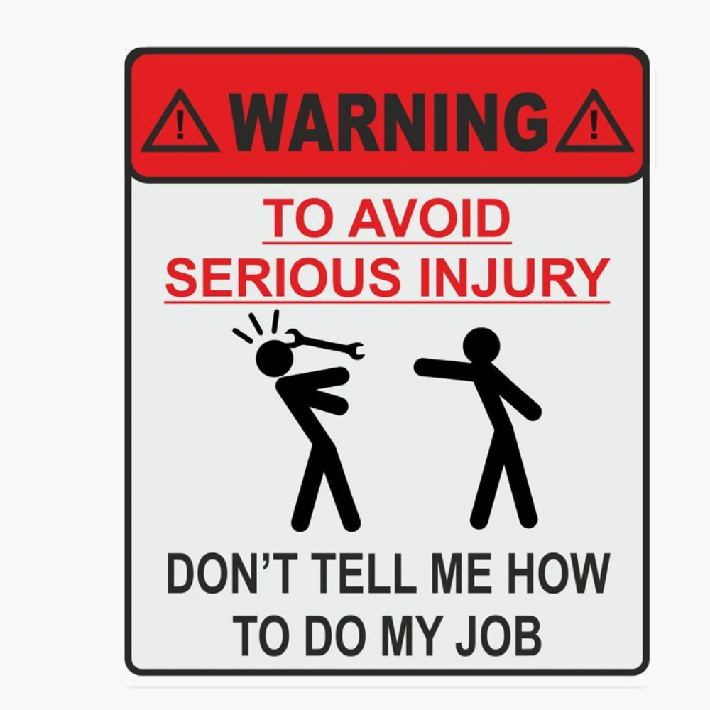 

Aliauto WARNING TO AVOID SERIOUS INJURY DON'T TELL ME HOW TO DO MY JOB Reflective Car Sticker for Ford Focus Toyota Renault MINI