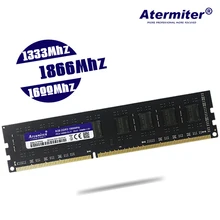 Atermiter DDR3 2G B 4 ГБ 8 ГБ PC3 1333 1600 1333 МГц 1600 10600 12800 2G 4G 8G Оперативная память ПК памяти Оперативная память Memoria модуль настольных компьютеров