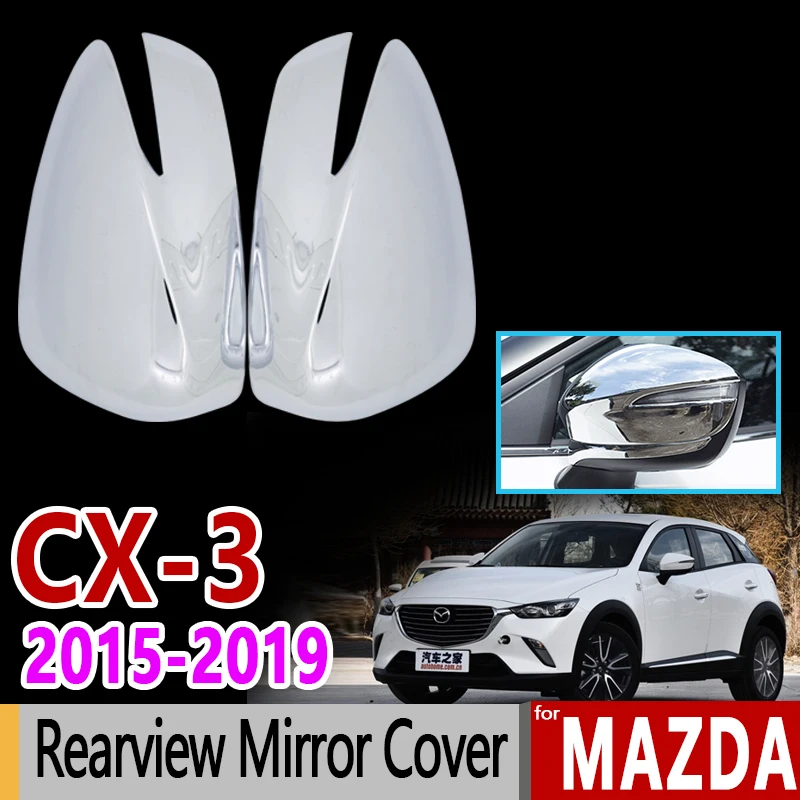 for Mazda CX 3 Luxurious Chrome Rear view Mirror Cover CX3 CX 3 Side
