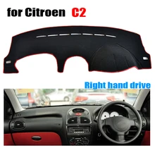 Приборной панели автомобиля охватывает мат для Citroen C2 все лет правый руль dashmat pad Даш инструмент Аксессуары платформы