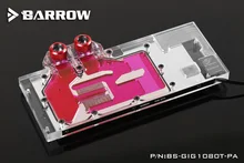 Barrow BS-GIG1080T-PA GPU Block for GIGA GTX1080Ti Gaming 11G