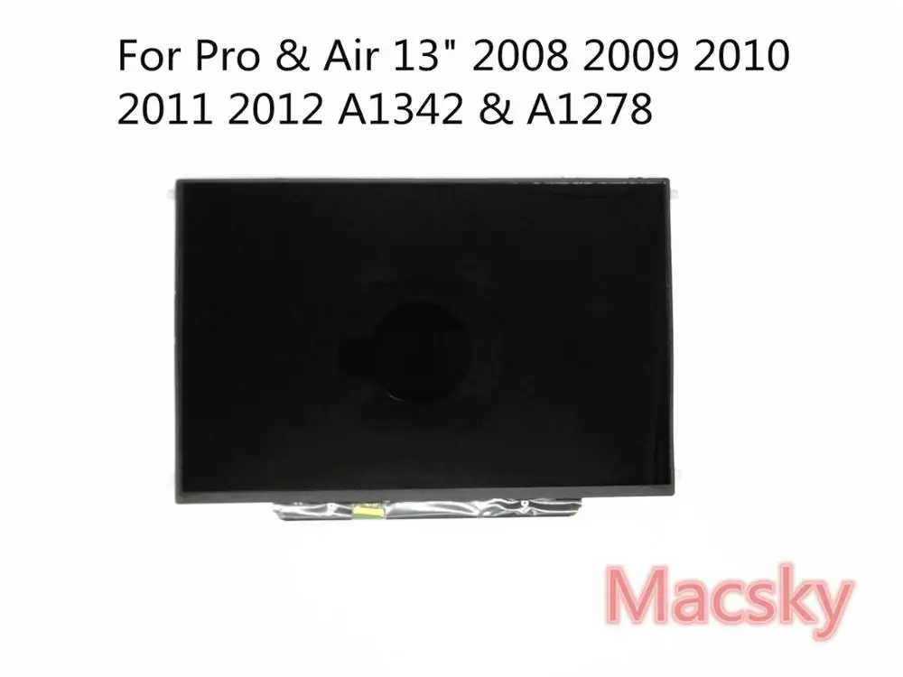 

Brand New Original A1278 LCD/Display Screen for Macbook Pro 13" A1342 LCD Screen Panel 2009 2010 2011 2012 1280 x 800 LTN133AT09