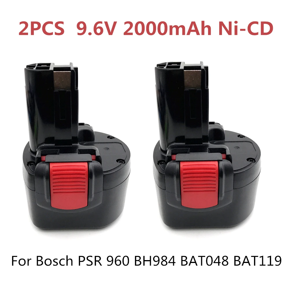 

2PCS BAT048 9.6V 2000mAh Ni-CD Rechargeable Battery Power Tools Battery for Bosch PSR 960 BH984 BAT048 BAT119