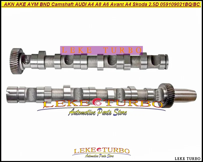 AKN AKE AYM BFC BND BDH BAU Camshaft for AUDI A4A8A6A6 AvantA4 AvantALLROADA4 Converible Skoda 2.5TDI 2.5D 059109021BQBC