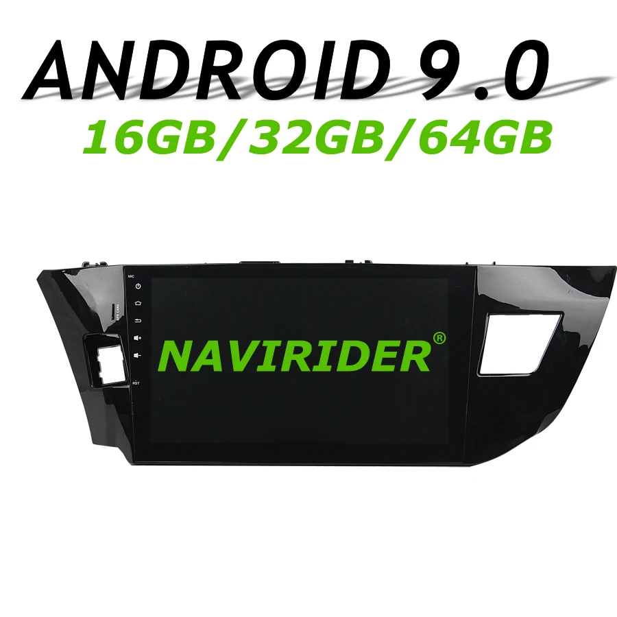 

High configuration Octa Core Android 9.0 Car GPS Multimedia For TOYOTA Corolla 2014 10.1"Car Radio bluetooth 64GB large memory