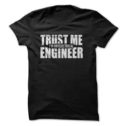 Trust me im an Electric engineering Мужская футболка из 100% хлопка S M L XL 2XL дешевые оптовые футболки летние мужские модные футболки