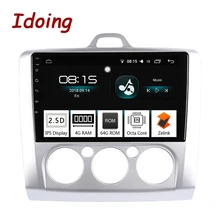 Idoing 9 “4G + 64G Octa Core autoradio Android 8.0 Lettore Multimediale Fit Ford Focus 2004 -2012 IPS 2.5D Dello Schermo di Navigazione GPS PX5