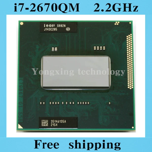 

Core i7 2670QM 2.2GHz 6M Quad Core eight threads SR02N 2670 Notebook processors Laptop CPU PGA 988 pin Socket G2