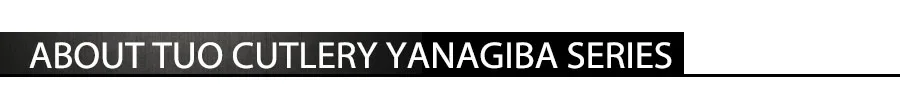aboutYANAGIBA series